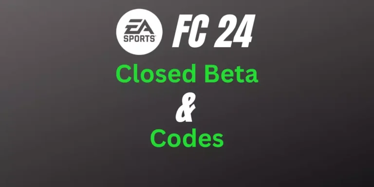 How Do I Participate in FC 24 Closed Beta? Access to Beta & Codes exposed.